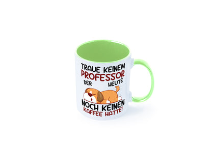 Traue keinem Professor | Uni Universität Geschenkidee Humor Tasse