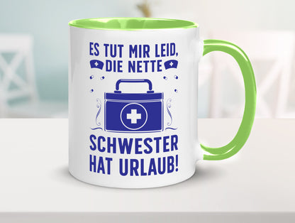 Nette Schwester hat Urlaub | Arztkoffer Tabletten lustiger Spruch Geschenk