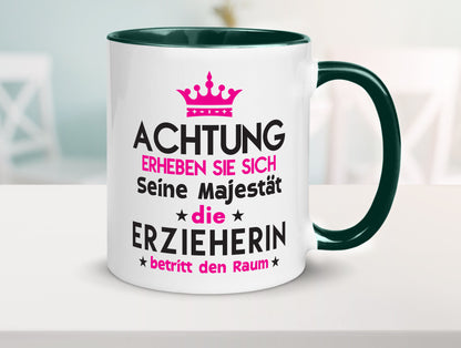 Seine Majestät Erzieherin | Pädagogin Schule Humor Geschenkidee Tasse