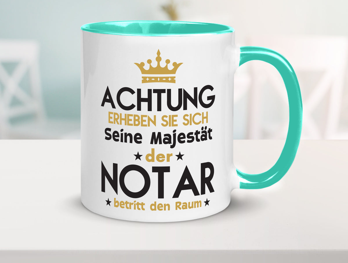 Seine Majestät Notar | Jurist Humor Geschenkidee Tasse