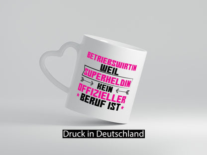 Superheldin Betriebswirtin | Betriebswirtschaft Geschenkidee Humor Tasse