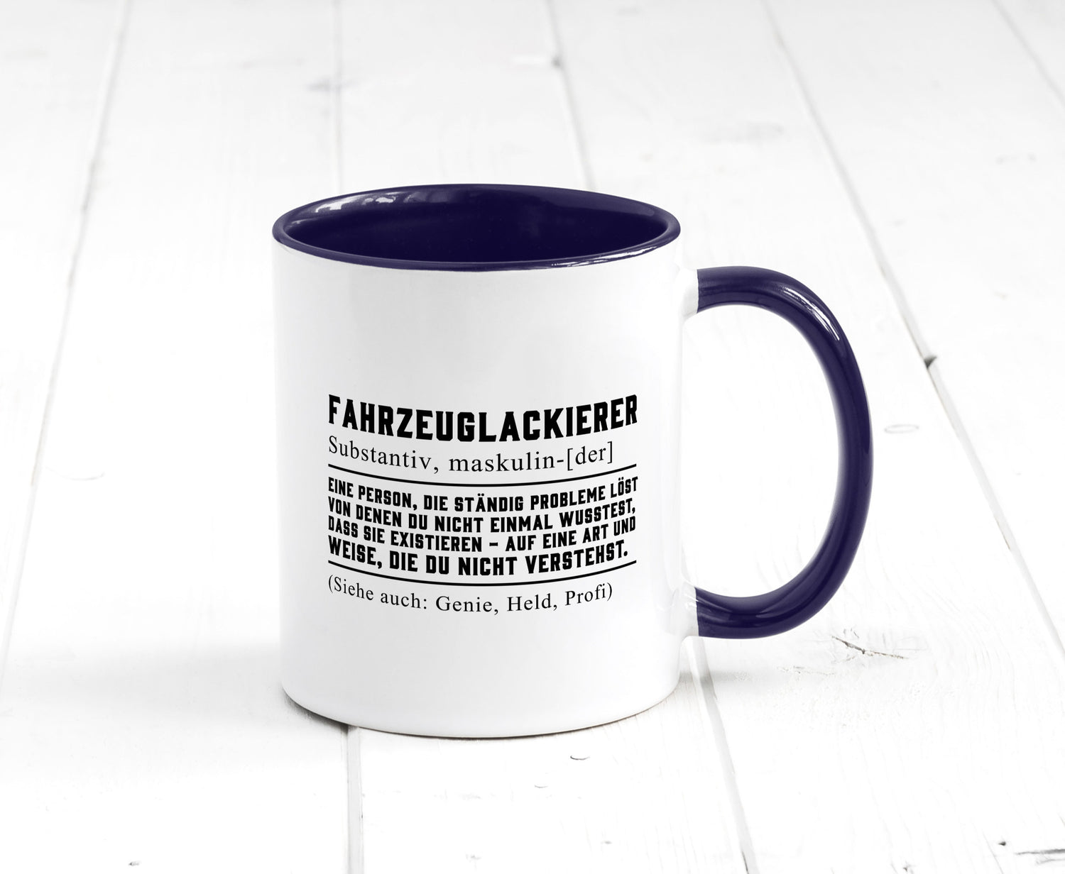 Fahrzeuglackierer | Definition Lackierer Autolackierer Humor Geschenkidee Tasse