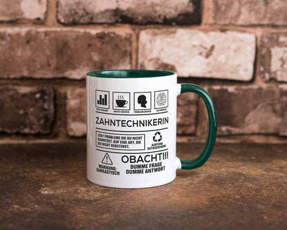 Achtung Probleme Zahntechnikerin | Zahnmedizin Humor Geschenkidee Tasse