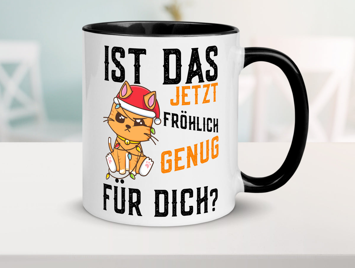 Ist das fröhlich genug | Katze Weihnachten Lichterkette Geschenk Tierliebhaber Tasse