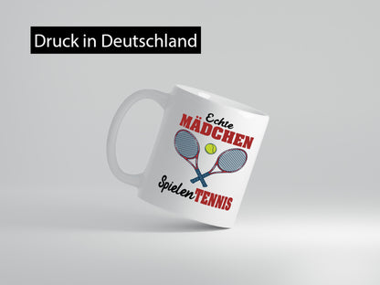 Echte Mädchen Spielen Tennis | Sport Geschenkidee Humor Tasse