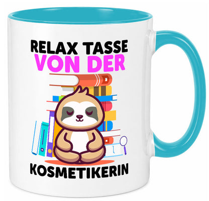 Relax Tasse: Kosmetikerin | Kosmetik Stylistin lustiger Spruch Geschenk Humor