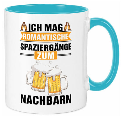 Romantische Spaziergänge zum Nachbarn | Bier lustiger Spruch Geschenk Familie Tasse