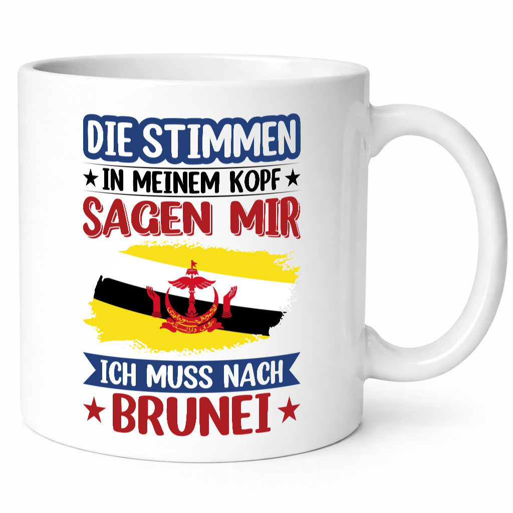 Brunei | Urlaub Stimmen in meinem Kopf Traumland Humor Geschenkidee Tasse