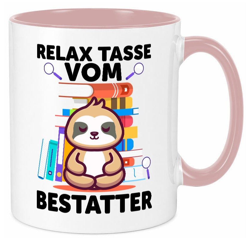 Relax Tasse: Bestatter | Bestattung Totengräber Humor Geschenkidee Tasse