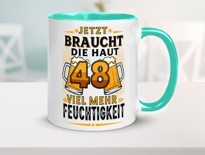 48 braucht die haut mehr Feuchtigkeit | 48. Geburtstag Geschenk Geschenkidee
