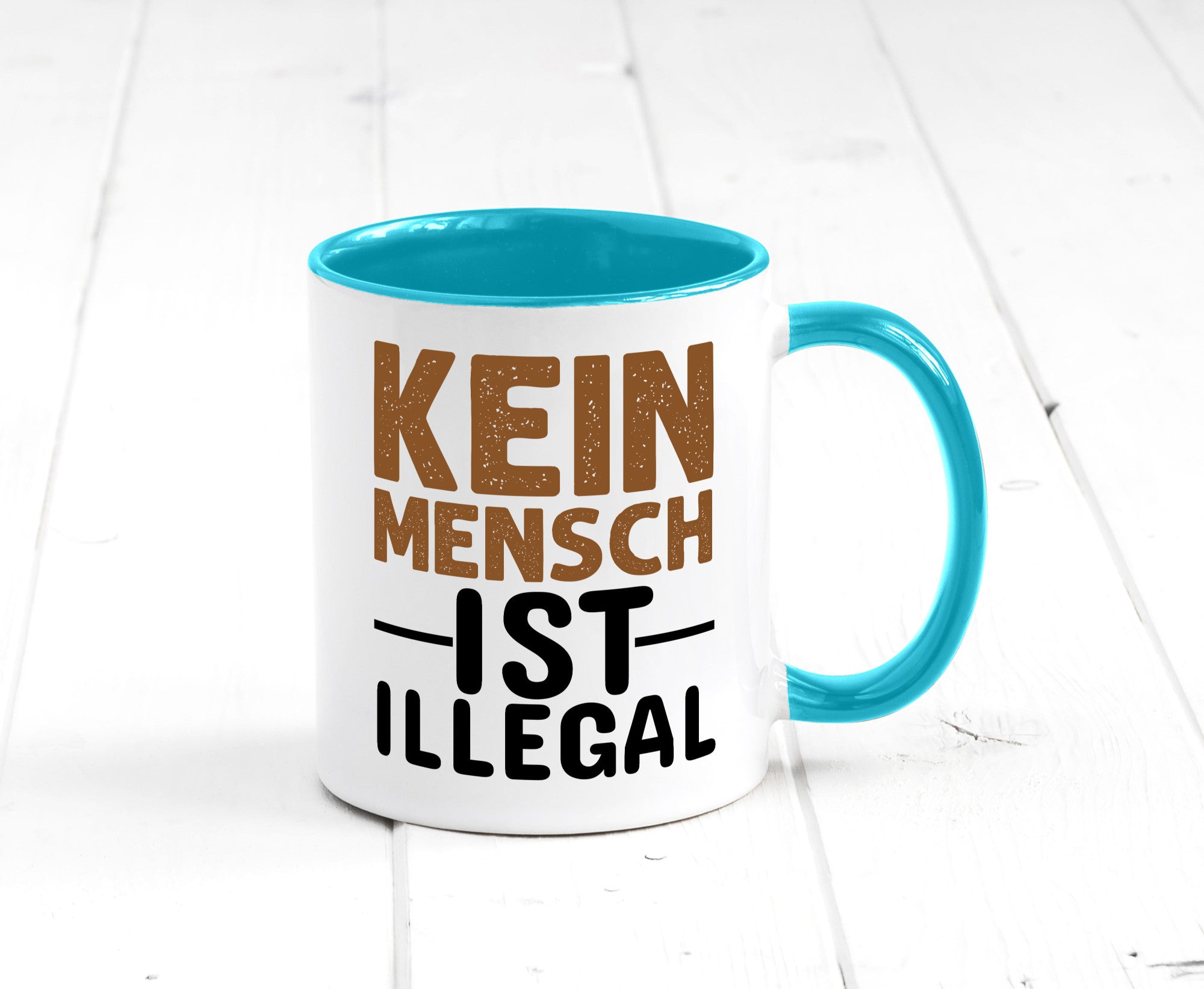 Kein Mensch ist illegal | Spruch Gleichberechtigung Humor Geschenkidee Tasse
