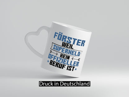 Superheld Förster | Forst Arbeit Humor Kollegen Büro Geschenkidee Tasse