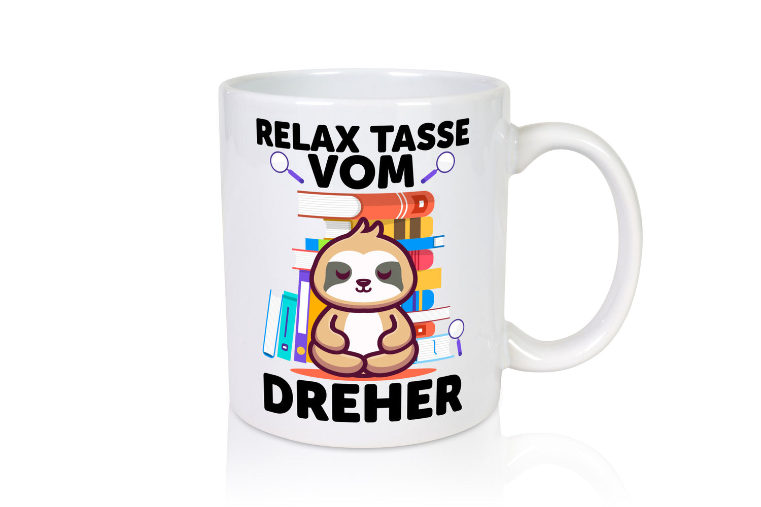 Relax Tasse: Dreher | Fräser lustiger Spruch Geschenk Humor Geschenkidee Tasse