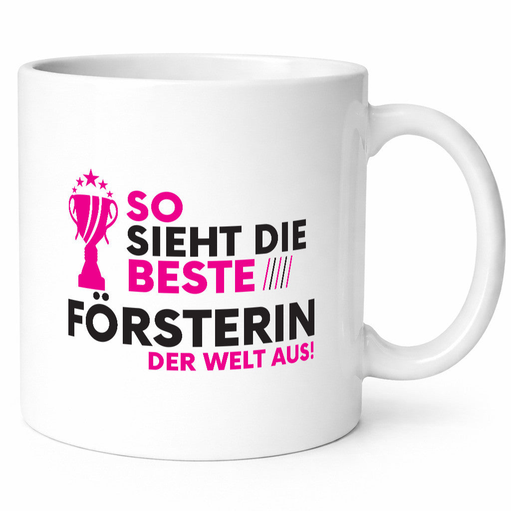 Die Weltbeste Försterin | Forst Arbeit Humor Kollegen Büro Geschenkidee Tasse