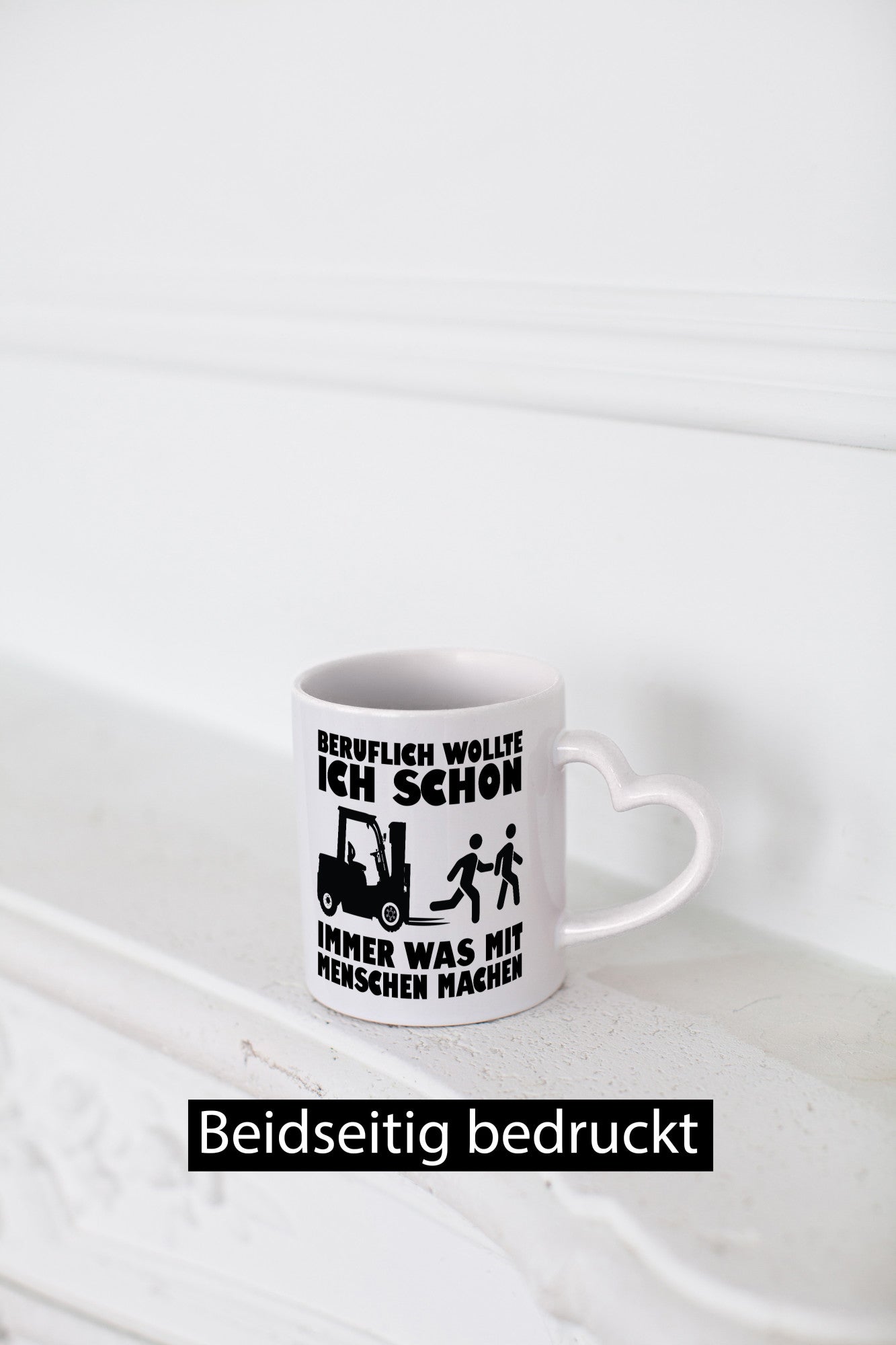 Beruflich wollte ich schon immer was mit Menschen machen lustiger Spruch