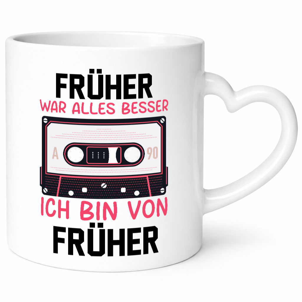 Früher war alles besser ich bin von | Alte Zeit lustig Humor Geschenkidee
