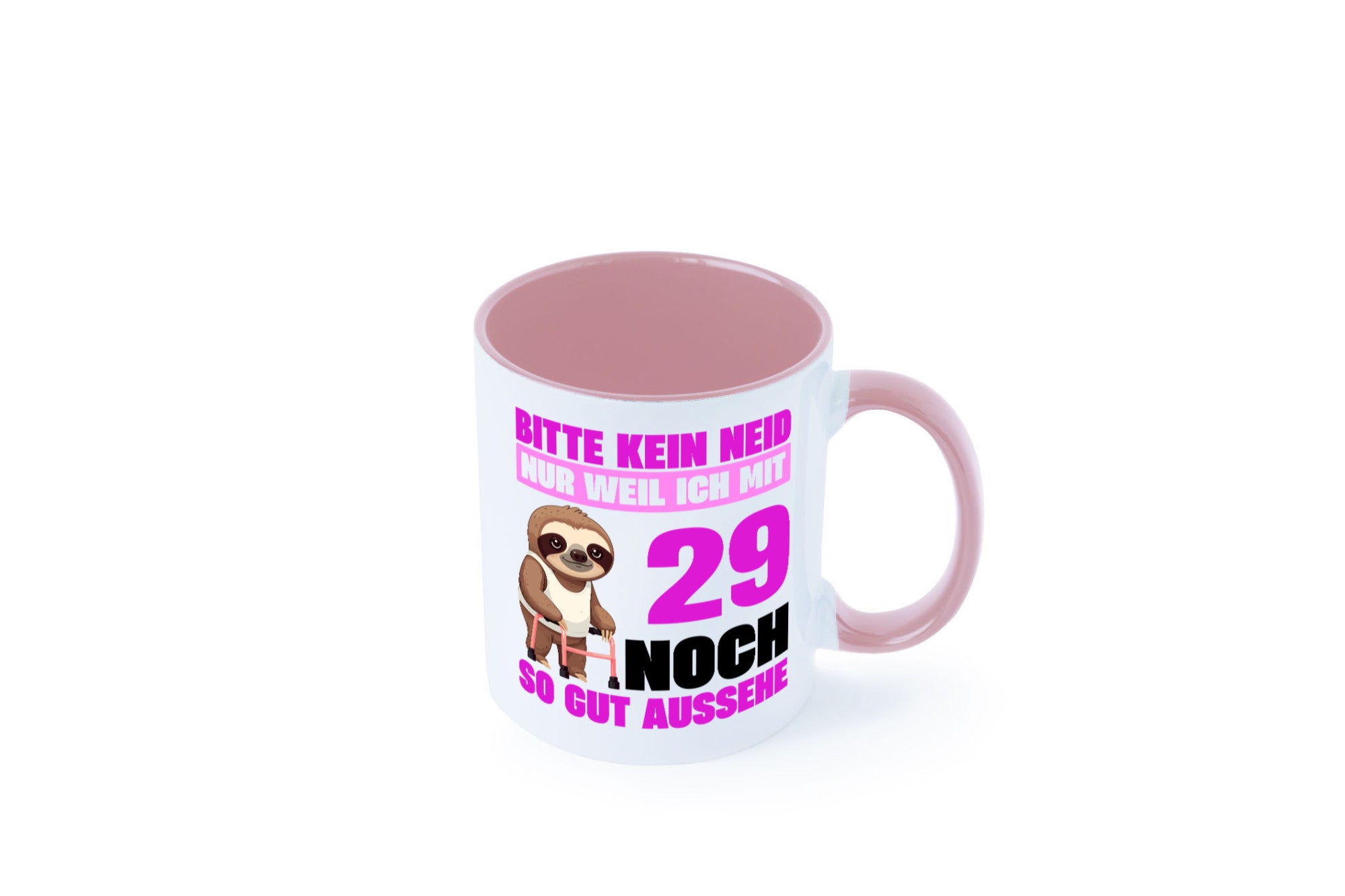 29. Geburtstag | Bitte kein neid Faultier 29 Jahre Humor Geschenkidee Tasse
