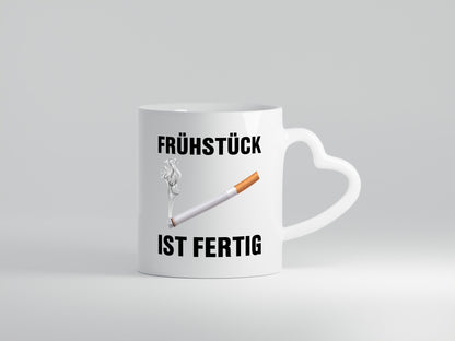 Frühstück ist Fertig | Zigarette Nikotin Raucher lustiger Spruch Geschenk Humor