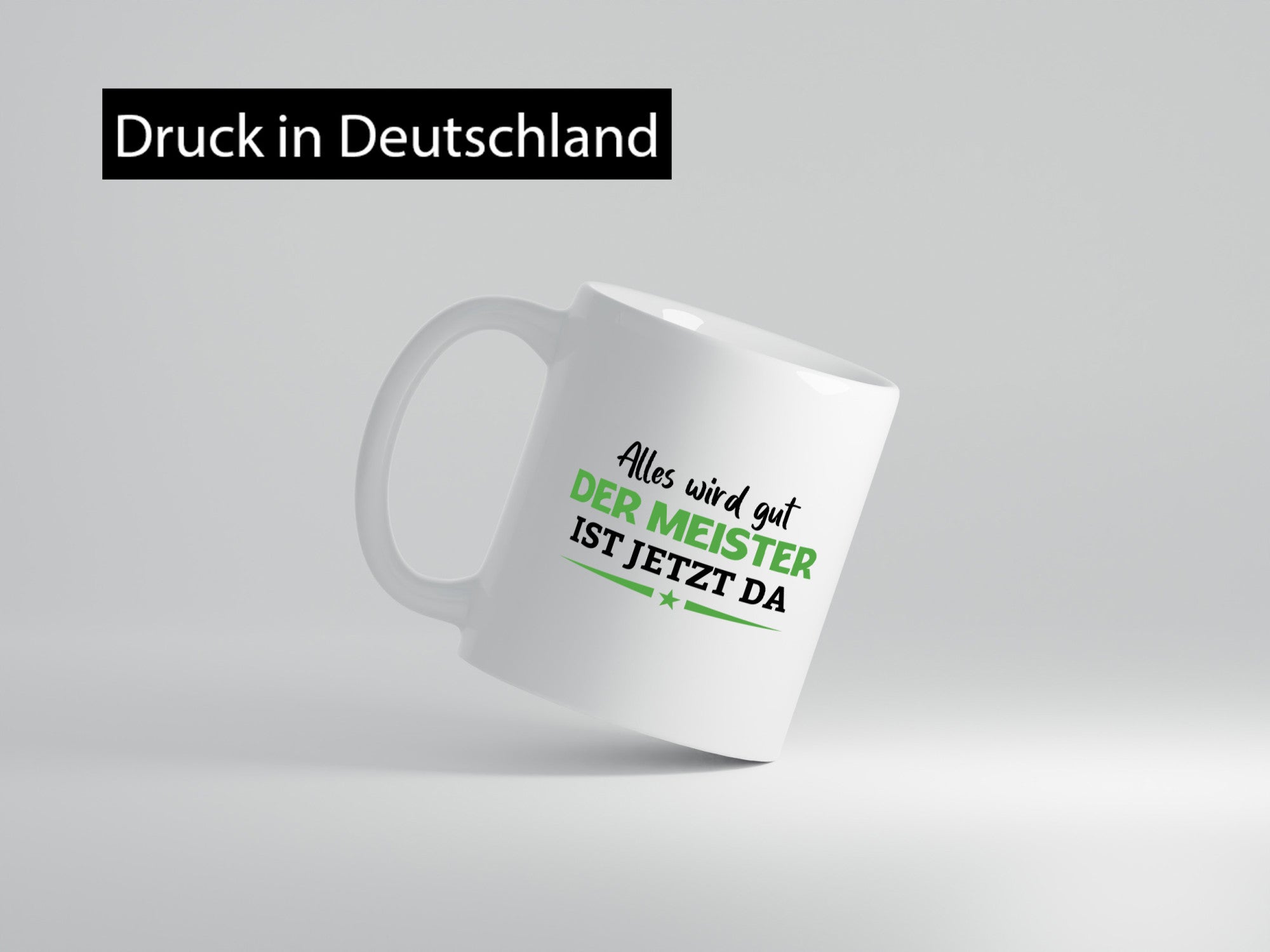 Alles wird gut der Meister ist da | Arbeit lustig Kollegen Büro Geschenk Tasse