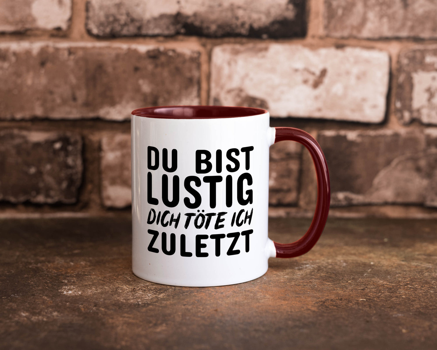 Du bist lustig Humor Geschenkidee Tasse