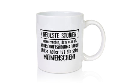 Neuste Studien: Wirtschaftsinformatikerin | Wirtschaft lustiger Spruch Geschenk