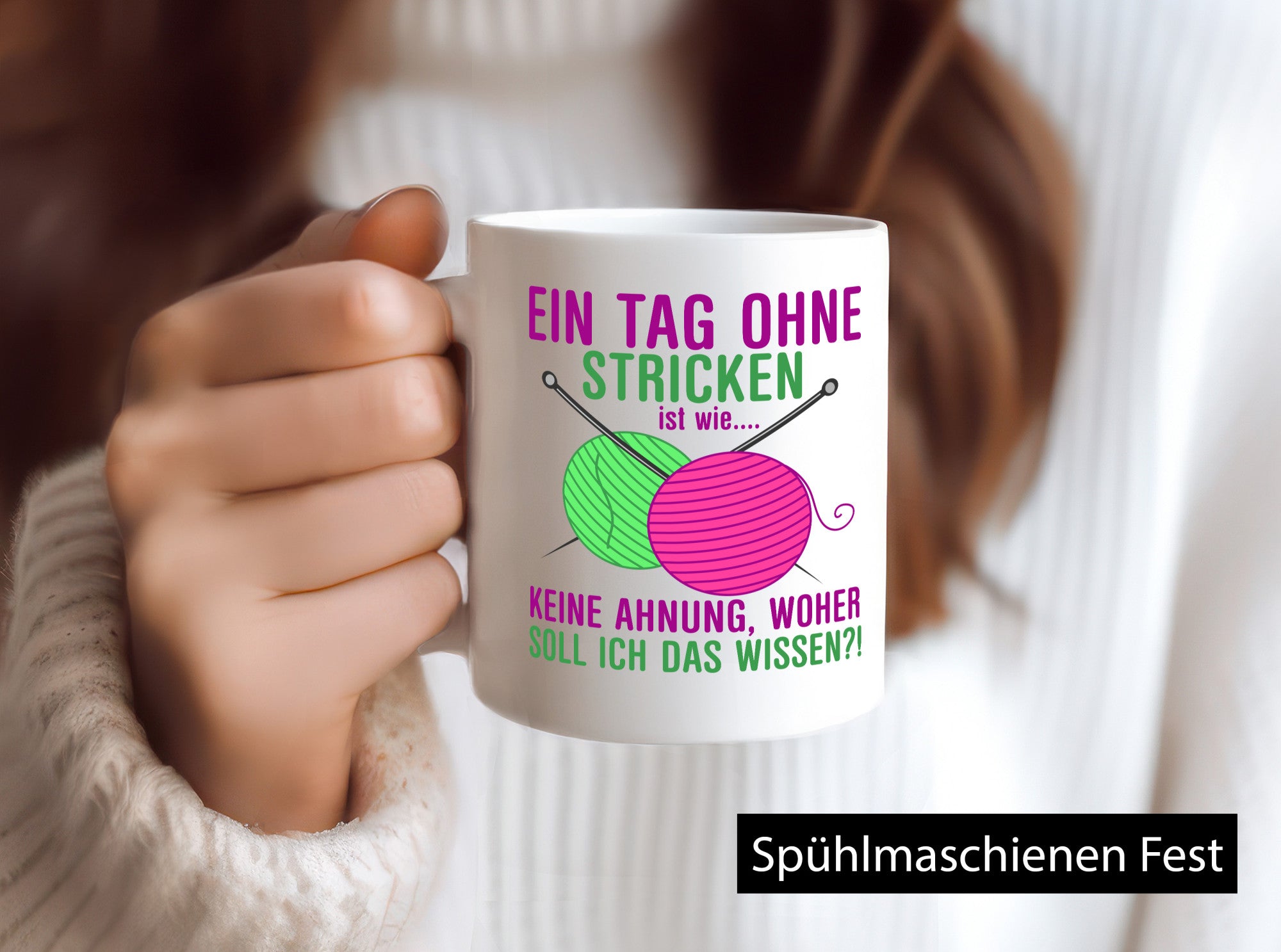 Ein Tag ohne Stricken | Strickzubehör Hobbystrickerin Geschenk Humor