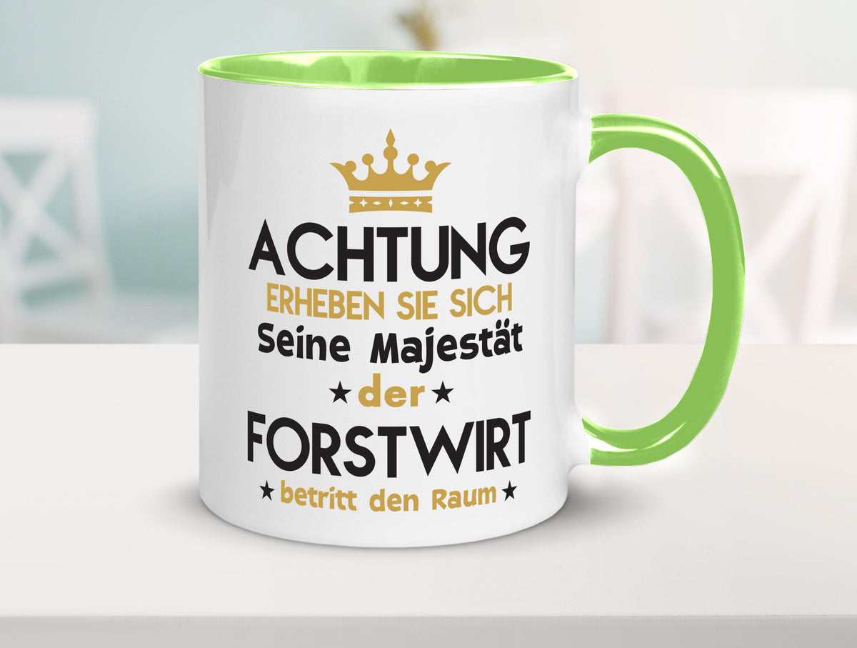 Seine Majestät Forstwirt | Waldarbeiter Humor Arbeit Kollegen Büro Geschenkidee Tasse