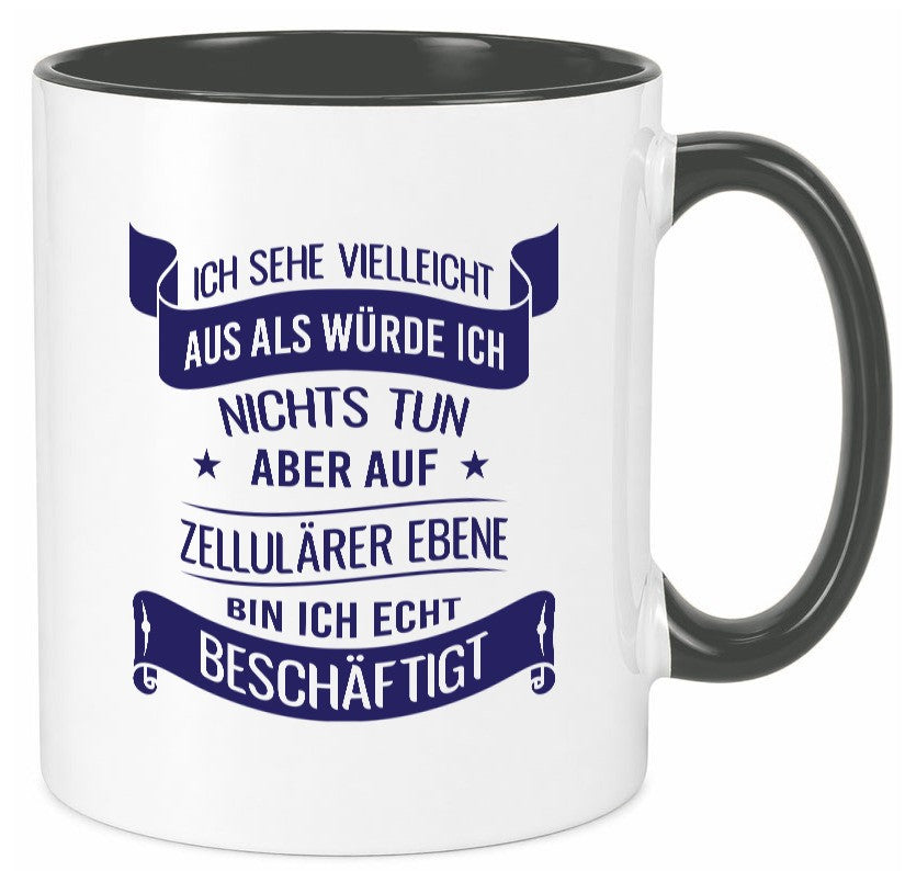 Sehe aus als würde ich nichts tun, bin beschäftigt | Sterne Geschenk Humor Tasse