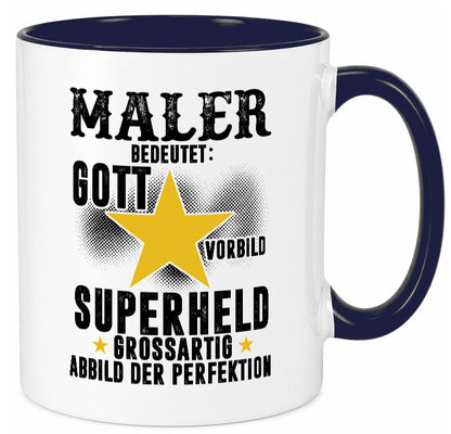 Bedeutung von Maler | Malerei Humor Geschenkidee Tasse