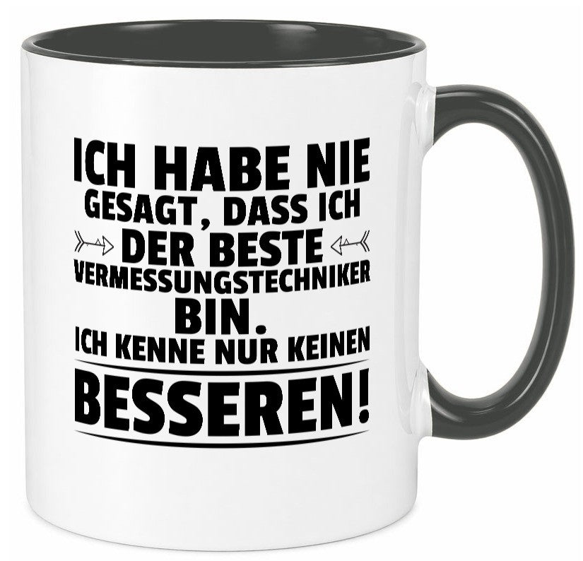 Der Beste Vermessungstechniker | Techniker lustiger Spruch Geschenk Humor Tasse