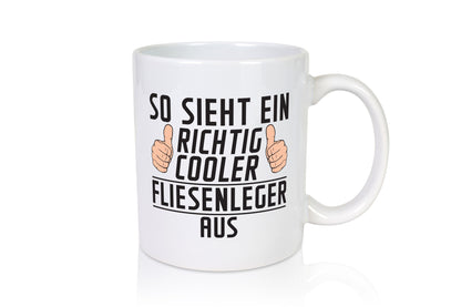 Richtig Cooler Fliesenleger | Fliesenlegen Bau lustig Humor Geschenkidee