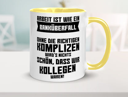 Arbeit | Kollegen Komplizen Jobwechsel Abschied Büro lustiger Spruch Geschenk
