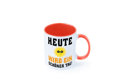 Schöner Tag Geschenk Humor Geschenkidee lustiger Spruch Tasse