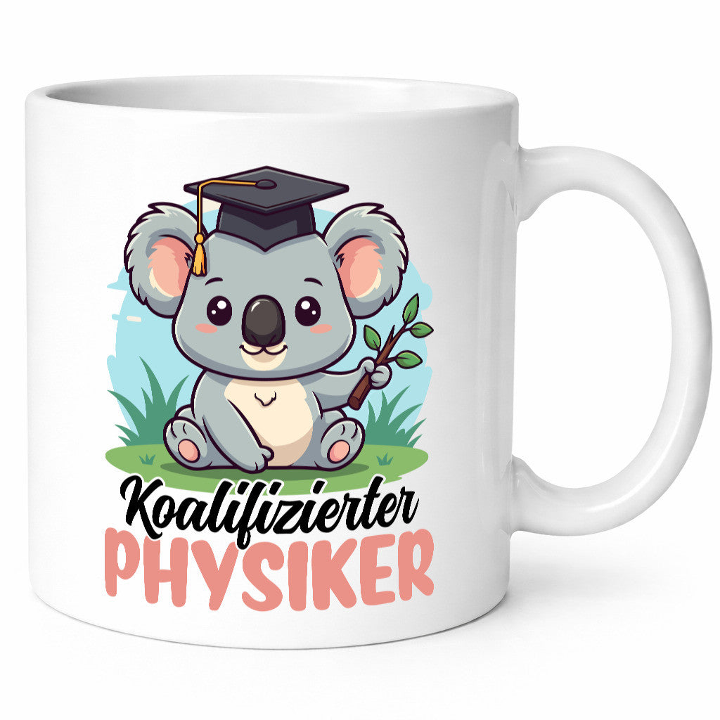 Koalifizierter Physiker | Physik Geschenkidee Humor Tasse
