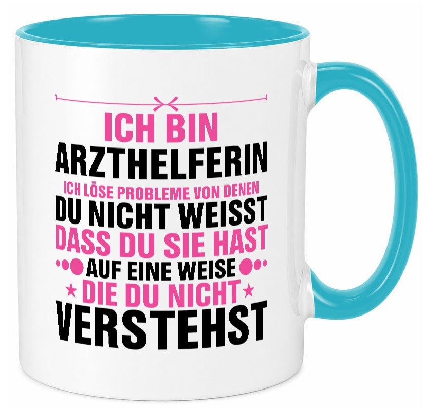 Löse Probleme: Arzthelferin | Fachangestellte Medizin Humor Geschenkidee Tasse