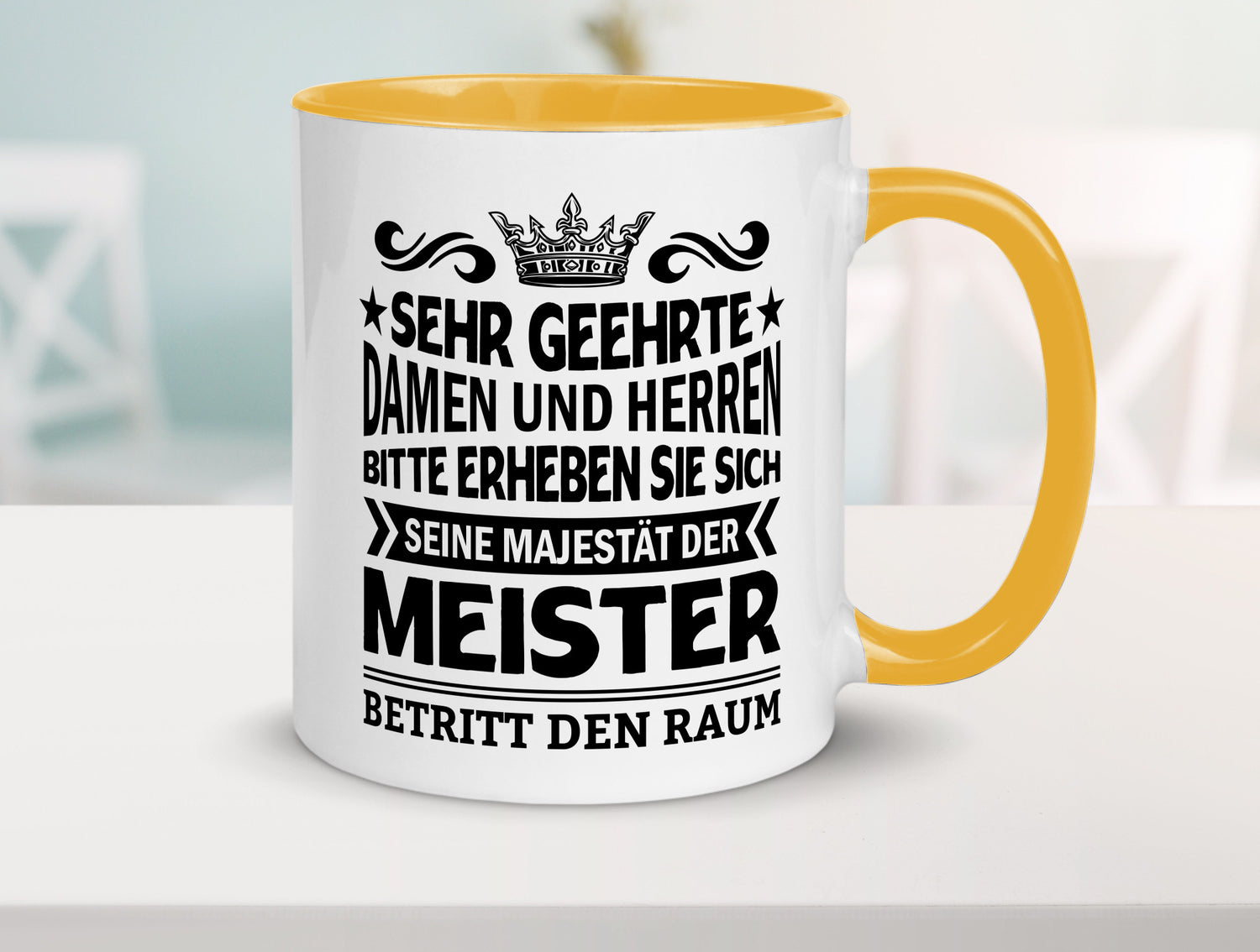 Erheben Sie sich der meister betritt den Raum Geschenkidee Humor Tasse