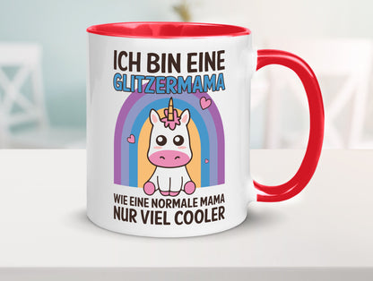 Glitzermama, wie normal, nur cooler | Einhorn Geschenkidee Familie Humor Tasse