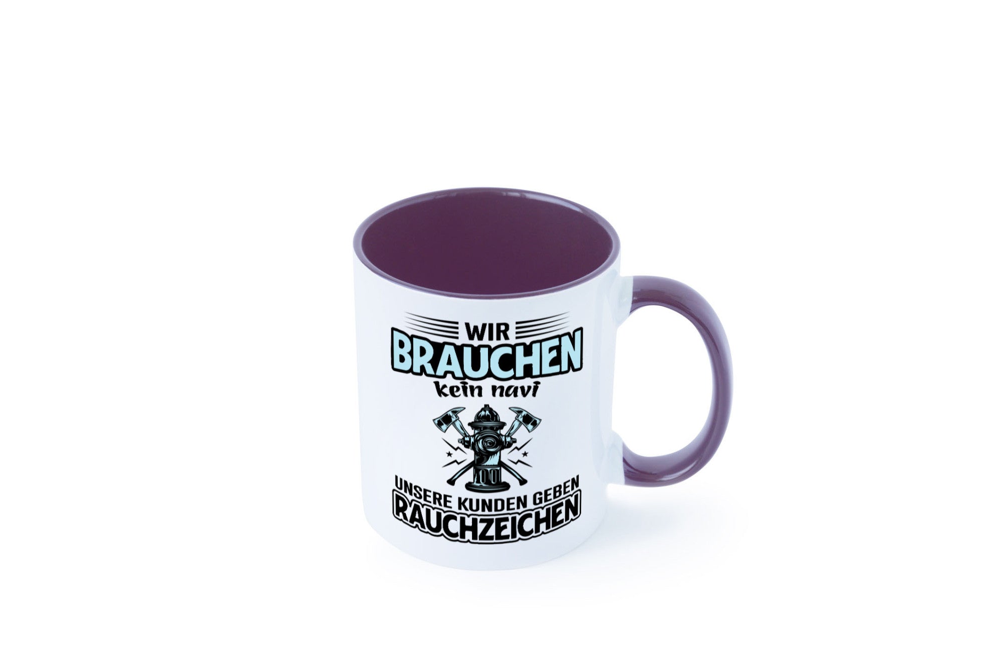 Wir brauchen kein Navi unsere Kunden geben Rauchzeichen lustiger Spruch