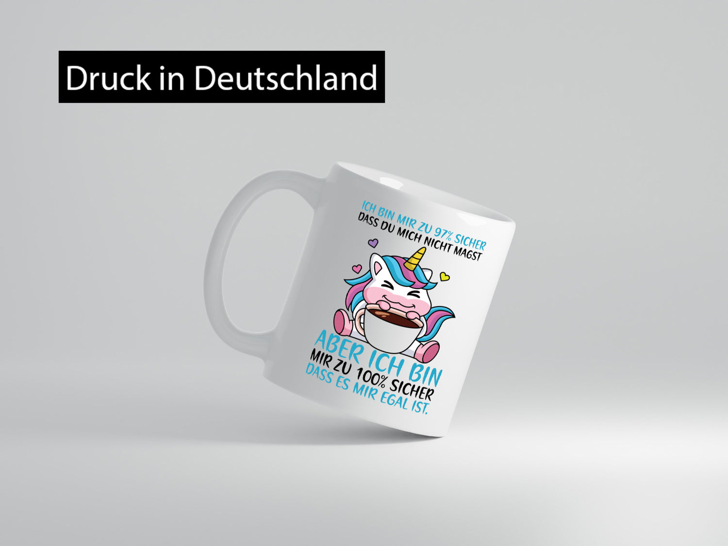 Zu 97% sicher | Einhorn mit Tasse Comic Selbstbewusst lustiger Spruch Geschenk