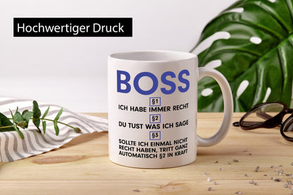 Ich habe immer Recht Boss | Führungskraft Vorgesetzter v2 lustig Humor