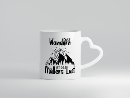 Das Wandern ist des Müllers Lust | Berge Sonne lustig Humor Geschenkidee