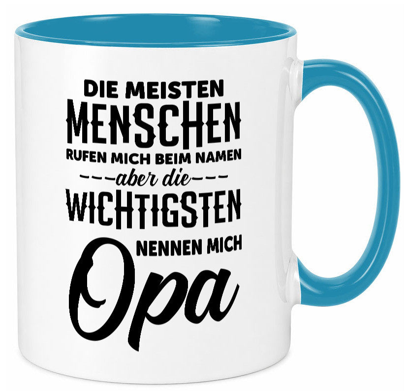 Die wichtigsten nennen mich Opa | Großvater Enkelkinder lustiger Spruch Tasse