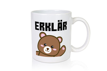 Erklär Bär | süße Tasse lustiger Spruch Lehrer Geschenk Humor Geschenkidee
