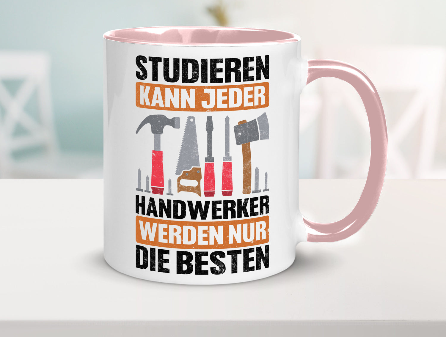 Studieren kann jeder handwerker nur die Besten | Werkzeug v2 Geschenk Humor