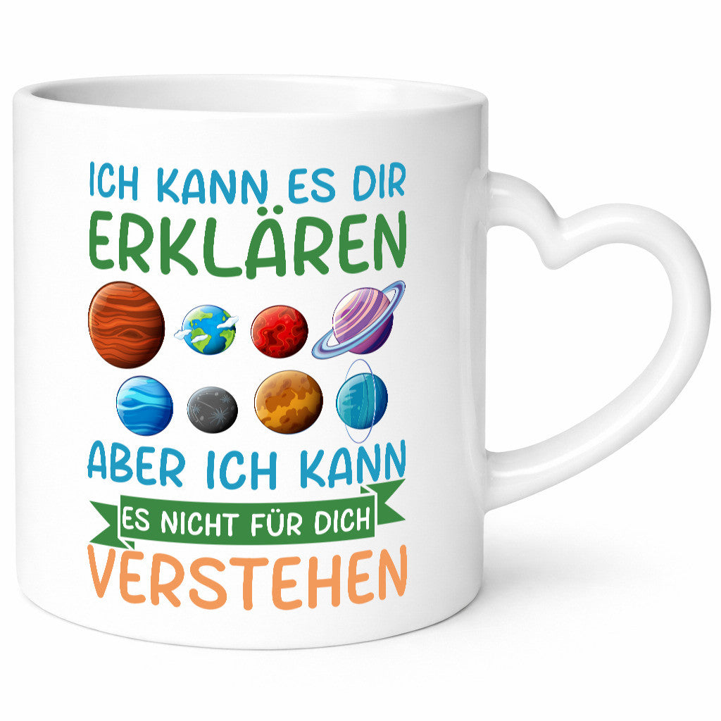 Ich kann es nicht für dich verstehen | Planeten Geschenk Humor Geschenkidee