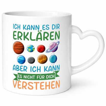 Ich kann es nicht für dich verstehen | Planeten Geschenk Humor Geschenkidee