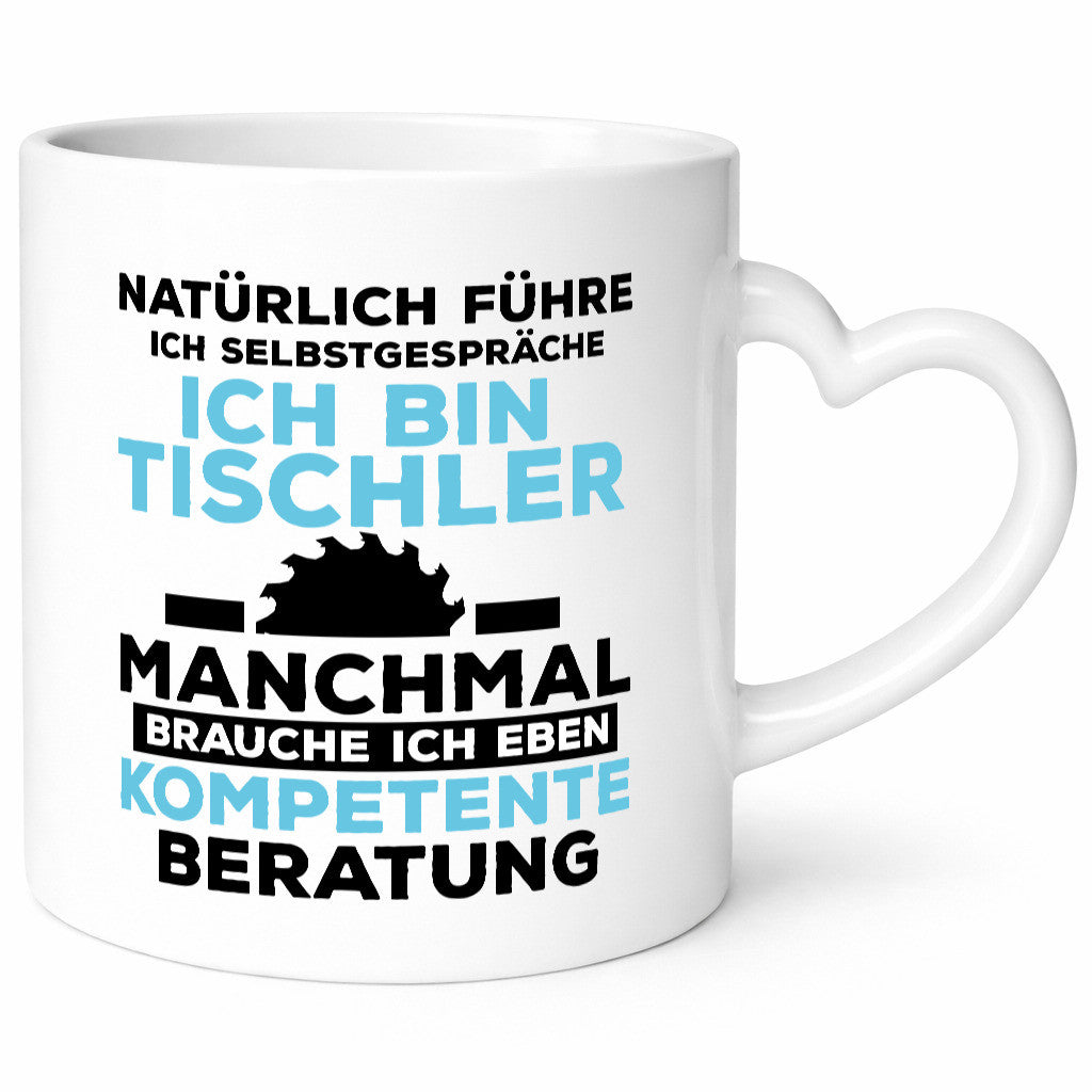 Tischler Humor | Tischlerei Spruchtasse Beruf Geschenkidee Arbeit Kollegen Büro