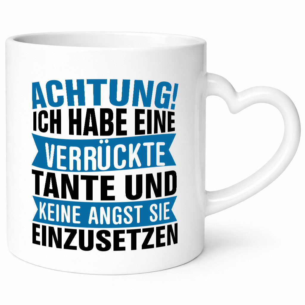 Ich habe eine verrückte Tante | Nichte Neffe Patentante Humor Geschenkidee Tasse