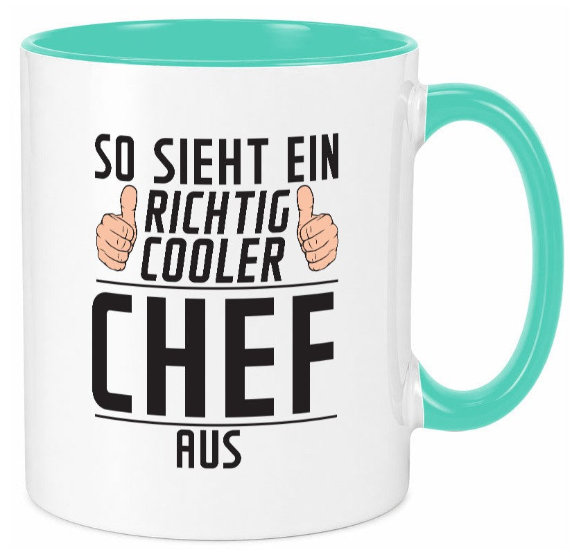 Richtig Cooler Chef | Führungskraft Vorgesetzter lustig Arbeit Kollegen Büro Tasse