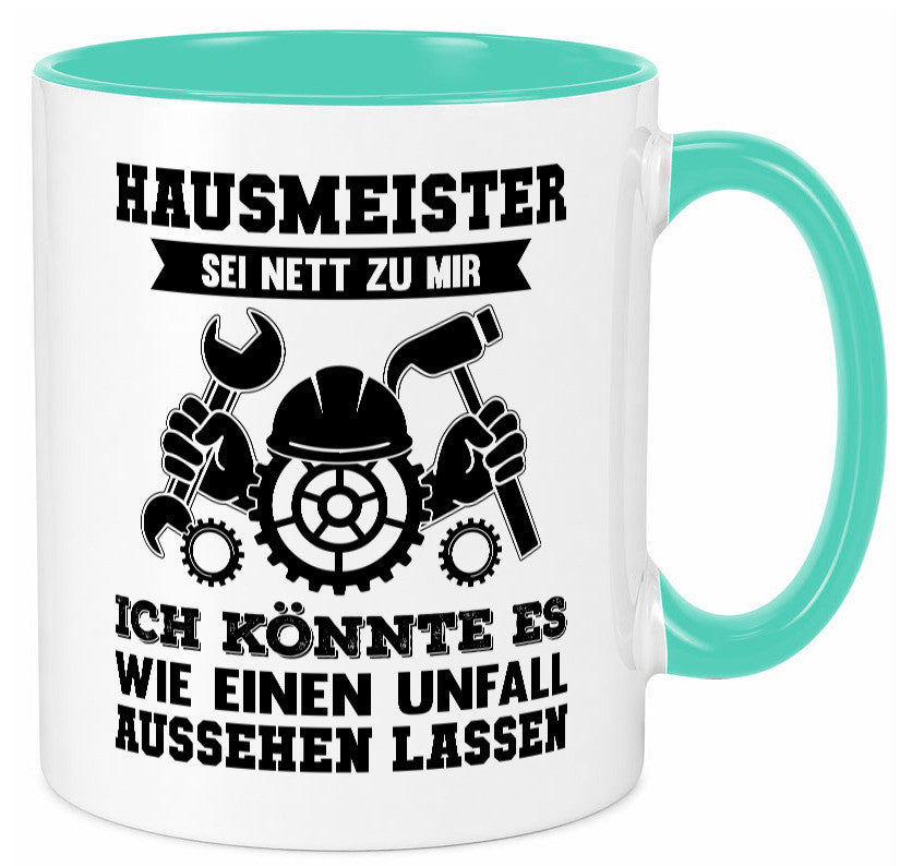 Hausmeister | Es könnte wie ein Unfall aussehen lustig Humor Geschenkidee